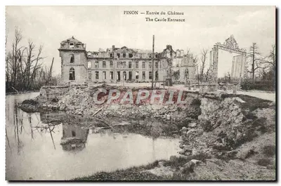 Pinon — Entrada do Castelo — Editor B. Nongarole e H. Lestret, Somain