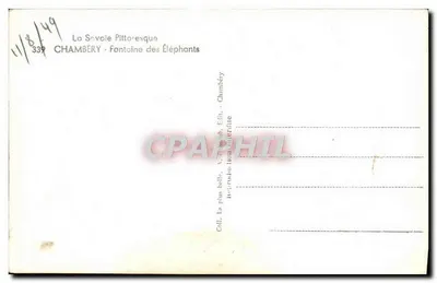 Chambéry - Fontaine des Éléphants — wydawca Call, n° 339 — Rewers