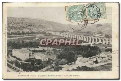 Bédarieux (Hérault) - Hospital da Providência e a Vale do Orb
