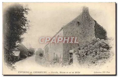 Gréville, Casa onde nasceu Millet — Coleções ND Phot