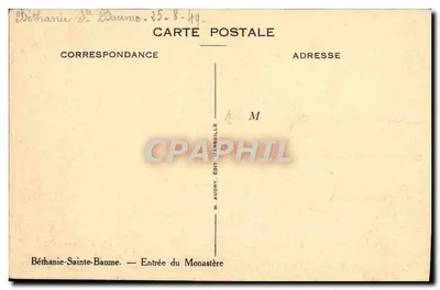Béthanie-Sainte-Baume — Entrada do Mosteiro — M. Audry, Editor Marseille — Verso