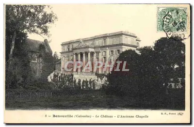 Benouville (Calvados) - O Castelo - A Velha Capela — B. F., Paris