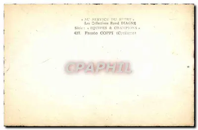Fausto Coppi — Cyklista — Kolekcje Raoul Diagne, seria «Zespoły i Mistrzowie», nr 427 — Rewers