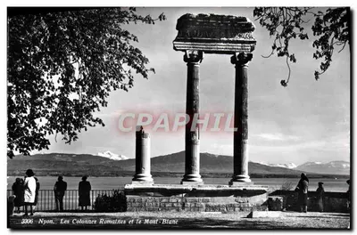 Nyon. As Colunas Romanas e o Mont-Blanc — n°3996