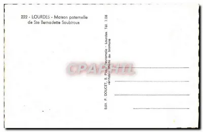 Casa paterna de Ste Bernadette — Lourdes — Editor P. Doucet — Verso