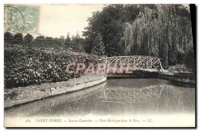 Saint-Yorre — Fonte Guerrier — Ponte Rustique no Parque — LL.