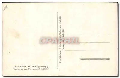 Porto Aéreo de Bourget-Dugny — Vista tirada das Terrasses — René Gallois - Artisan (S.&O.) — Verso