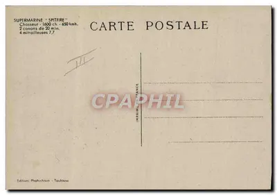 Supermarine Spitfire — Caccia 1600 cv. - 650 km/h — Edizioni Photochrom - Toulouse — Verso