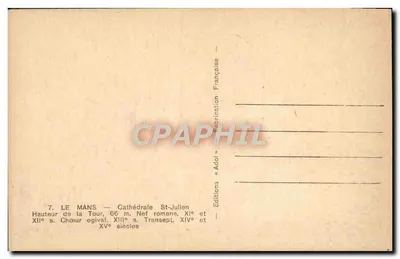 Le Mans — Katedra św. Julianna — Wieża, 66 m. Chołek ogiwany, XII w. Nef romański, XIX w. Przedsionek, XIV i XV w. — Rewers