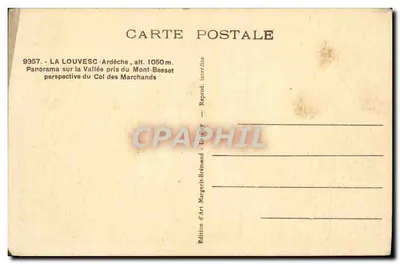 La Louvesc - Ardèche — panorama na dolinę z wierzchołka pasma Marchands — Wydawnictwo Sztuki Margerit-Brémont — Rewers