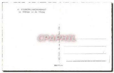 Bourbon-l'Archambault — Widok na zamek z jeziora — Réal-Photo — Rewers
