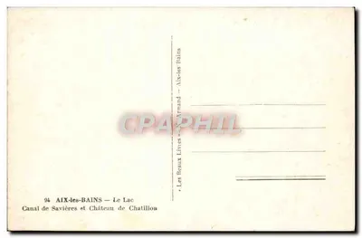 Aix-les-Bains — Canal de Savières e Castelo de Chatillon — Dan — Verso