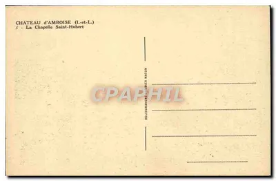 Zamek w Amboise — Katedra św. Huberta — Héliogravure Macon — Rewers