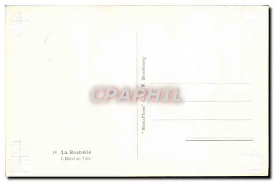 La Rochelle — Hôtel de Ville — wydawca C.A.P. Strasbourg, nr 18 — Rewers