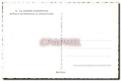 La Grande Chartreuse — San Pedro de Chartreuse y Chamechaude — Cie des Arts Photographiques, París — Reverso