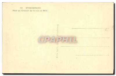 Strasbourg — Most kolejowy nad Rynem — Félix Loch, wydawca — Rewers