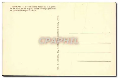 Viena — O Teatro Romano ao pé da colina de Pipet, cujas escavações continuam desde 1932 — Ed. J. Cellard, 10, Montée du Chemin-Neuf, Lyon — Verso