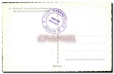 Hendaye - Granica Francusko-Españolska — Ogólny widok i trzy Korony — Cie des Arts Photographiques, Paryż — Rewers