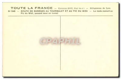 Rota de Barèges para o Tourmalet e ao Pic du Midi — passando por baixo de um túnel — Edições Jové, Pau — Verso