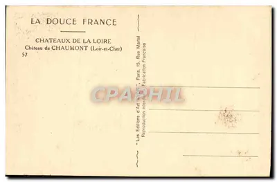 Castelo de Chaumont — Loir-et-Cher — Edições de Arte 'La Douce France' — Verso