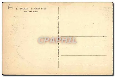 Parigi - Il Grande Palazzo — E. Papeghin, 24 Rue des Petites-Écuries, Parigi — Verso