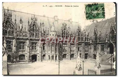 Rouen - Palais de Justice — C. V. 455 — éditeur C. V.