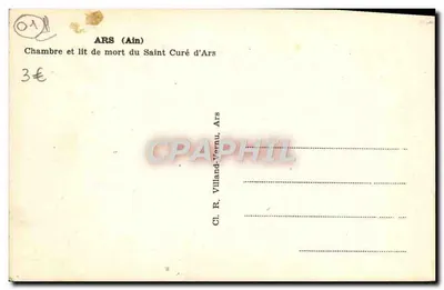 Pokój i łóżko śmierci Świętego Kury z Ars — ARS (Ain) — Cl. R. Villand, Ars — Rewers