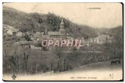 Orcival, o Village — A Auvergne — Bilhete postal moderno n°282