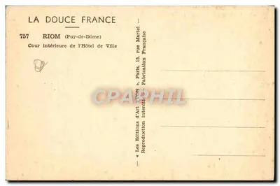 Pátio interno do Hotel de Ville — Riom (Puy-de-Dôme) — La Douce France, n°757 — Verso