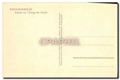 Fontainebleau — Facciata sull'Étang des Carpes — Edizioni d'Art WEN, Parigi — Verso