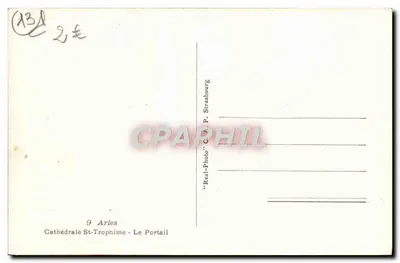 Sint-Trofimuskathedraal - Het Portaal — Arles — uitgever C.A.P. Strasbourg — Achterkant