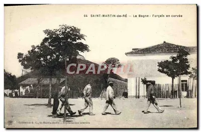 Saint-Martin-de-Ré — O Bagne — Forçados em corvée — Coleção G. C., St-Martin-de-Ré