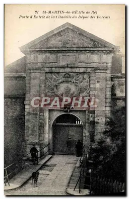 St-MARTIN-de-RÉ (Île de Ré) — Porte d'Entrée de la Citadelle du Dépôt des Forçals — editor C. Colle & C.