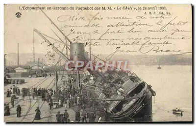 L'Échouement en Garonne du Paquebot des M.M. « Le Chili », le 24 avril 1903 — J.H.B., Éd., Br.