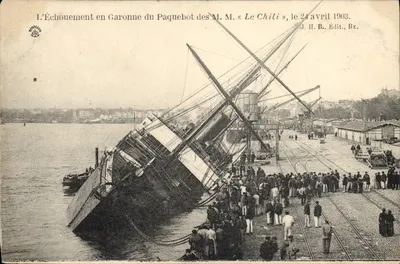 Échouement en Garonne du paquebot M.M. « Le Chili », le 24 avril 1903 — J.H.B. Édit., Bx.