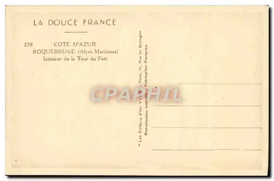 Wnętrze Wieży Fortu — Roquebrune (Alpes-Maritimes) — Wydawnictwo Yvon, nr 239 — Rewers