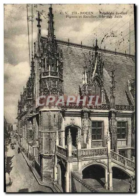 Rouen — Palácio de Justiça, Rua dos Judeus — Fachada e Escada — C.V. 273