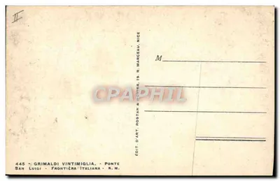 San Luigi - Frontiera italiana - Ponte - Editore R. Marceau, Nice — Verso