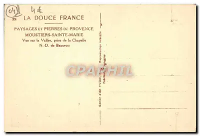 Moustiers-Sainte-Marie — Uitzicht op de Vallei, genomen vanaf de Kapel van de Heilige Maria van Beauvoir — Artistieke Uitgave YVON — Achterkant