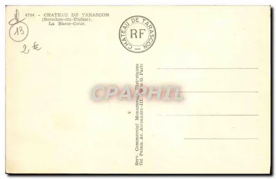 Zamek w Tarasconie — Dół — Serv. Komercjalny Zabytkowych Zamek, Paryż — Rewers