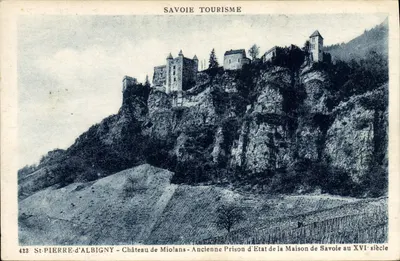 St-Pierre-d'Albigny — Castelo de Miolans — Antiga Casa de Detenção Estatal da Casa da Saboia no século XVI — Savoie Tourisme n°422