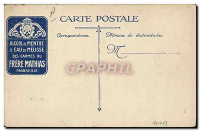 French soldiers with Belgian machine guns — advertisement for the peppermint alcohol and melissa water of Brother Mathias, Marseille — Back