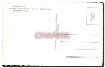 La Côte d'Azur — Beaulieu-sur-Mer — La Pointe de la Formica et la Tête de Chien — Éditions RELL.A. Nice — Rewers