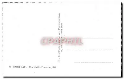 Saint-Paul — Uma velha Fontaine — Rcal-Photo, 44, rue des Arts, Paris — Verso