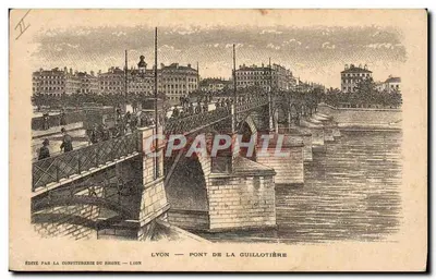 LYON — BRUG VAN DE GUILLOTIÈRE — Uitgegeven door de Confiserie du Rhône — Lyon — Achterkant