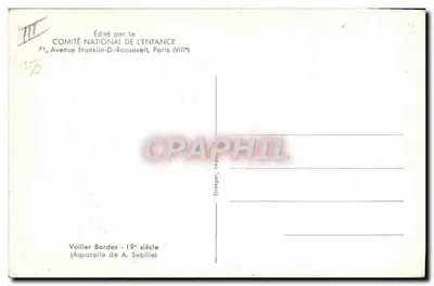 Statek Bordes — XIX wiek — Aquarelka A. Sebille — Wydane przez KOMITET KRAJOWY DLA DZIECI — Rewers
