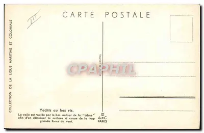 Jacht na bas ris — żagiel został zwiniony na dole wokół 'bomy', aby zmniejszyć powierzchnię z powodu zbyt dużej siły wiatru — Ligue Maritime et Collection Coloniale, Drukarnia we Francji — Rewers
