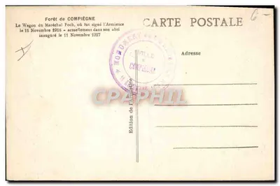 Wagon Marszałka Foch — Las Compiègne — L'H., Paryż — Rewers