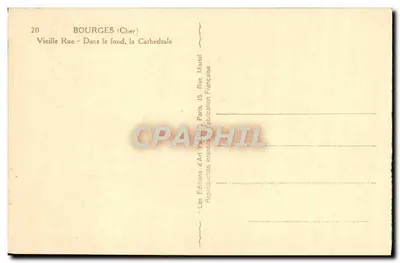 Bourges (Cher) — Stara ulica — W tle, katedra — Les Éditions d'Art Yvetot — Rewers
