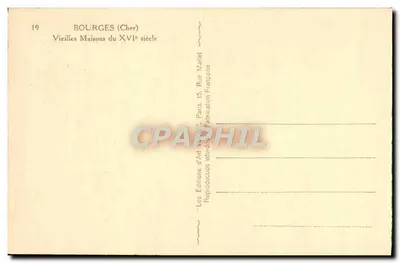 Bourges (Cher) — Stare domy z XVI wieku — Les Éditions d'Art Marcel — Rewers